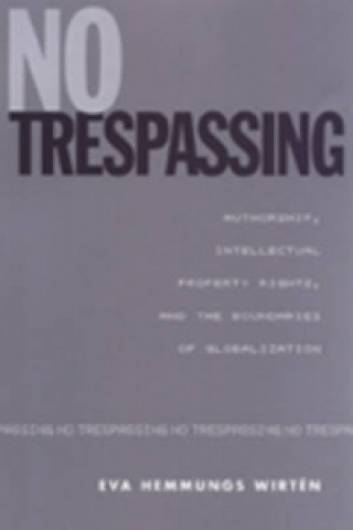 Könyv No Trespassing Eva Hemmungs Wirten
