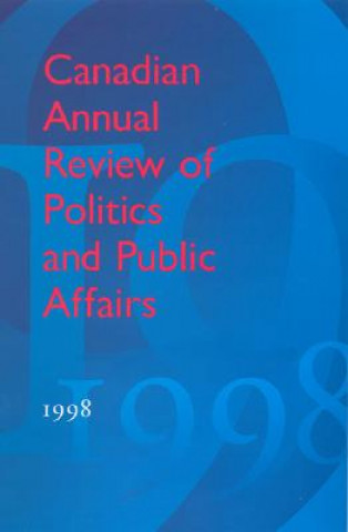 Carte Canadian Annual Review of Politics and Public Affairs David Mutimer