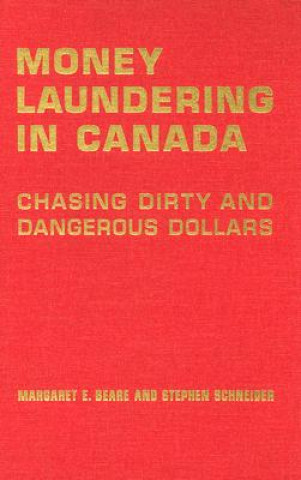 Книга Money Laundering in Canada Margaret E. Beare