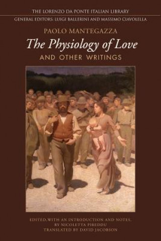 Kniha Physiology of  Love and Other Writings Paolo Mantegazza