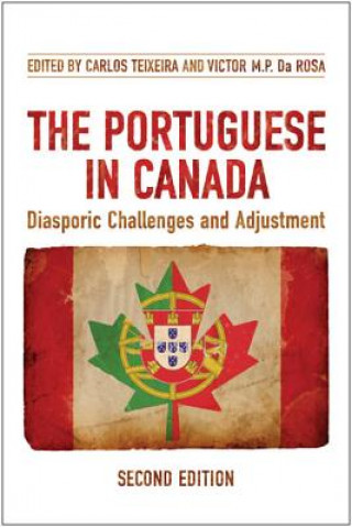 Kniha Portuguese in Canada Carlos Teixeira