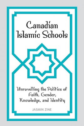 Könyv Canadian Islamic Schools Jasmin Zine