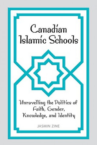 Kniha Canadian Islamic Schools Jasmin Zine