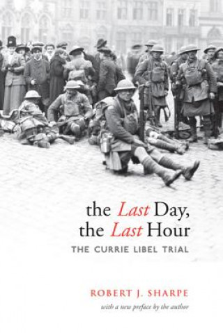 Kniha Last Day, The Last Hour Robert J. Sharpe