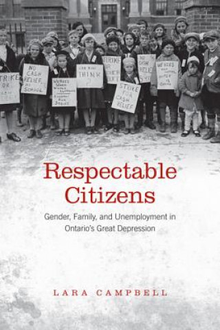 Libro Respectable Citizens Lara A. Campbell