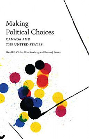 Kniha Making Political Choices Harold D. Clarke