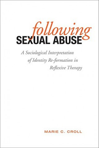 Kniha Following Sexual Abuse Marie C. Croll