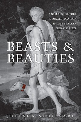 Carte Beasts and Beauties Juliana Schiesari