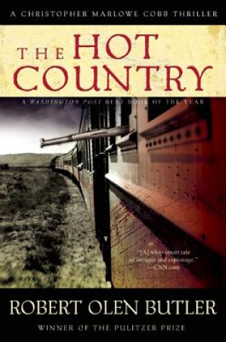 Kniha Hot Country Robert Olen Butler