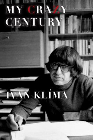 Könyv My Crazy Century Ivan Klima