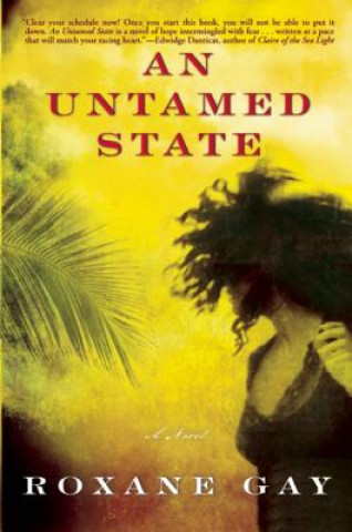 Book Untamed State Roxane Gay