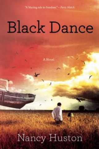 Kniha Black Dance Nancy Huston