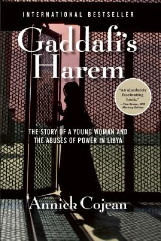 Kniha Gaddafi's Harem Annick Cojean