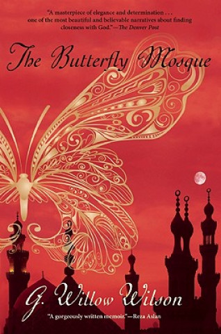 Knjiga Butterfly Mosque G Willow Wilson