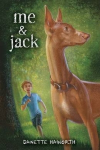 Knjiga Me & Jack Danette Haworth