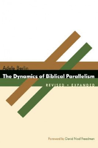 Kniha Dynamics of Biblical Parallelism Adele Berlin