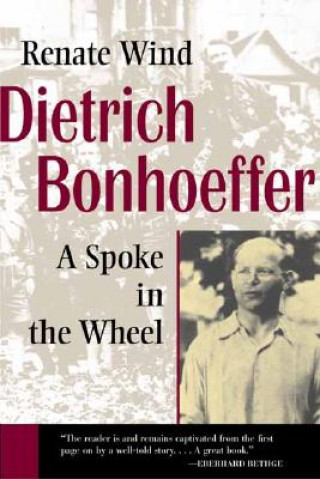 Könyv Dietrich Bonhoeffer Renate Wind