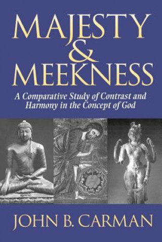 Libro Majesty and Meekness John B. Carman