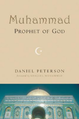 Carte Muhammad, Prophet of God Daniel Peterson
