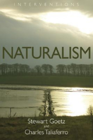 Kniha Naturalism Stewart Goetz