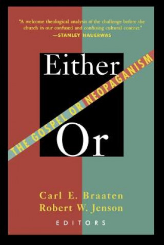 Book Either/or Carl E. Braaten