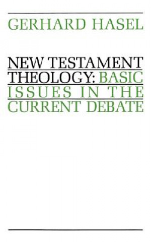 Kniha New Testament Theology Gerhard Hasel