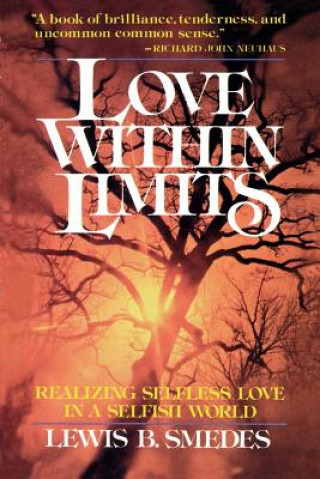 Book Love within Limits Lewis B. Smedes