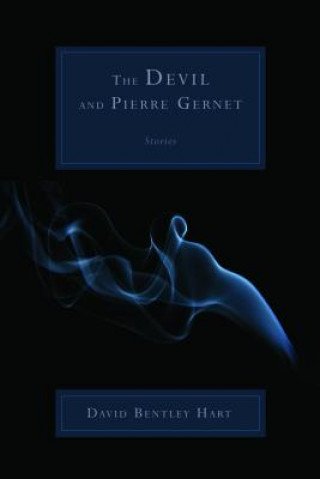 Kniha Devil and Pierre Gernet David Bentley Hart