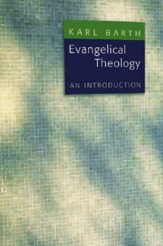 Книга Evangelical Theology Karl Barth