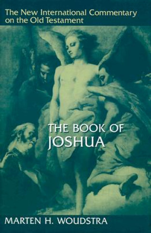 Książka Book of Joshua M.H. Woudstra