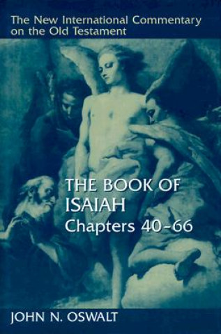 Książka Book of Isaiah John N. Oswalt