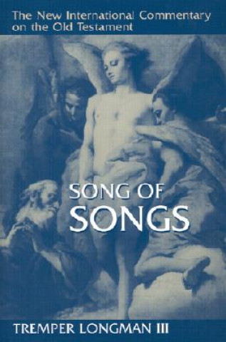Kniha Song of Songs Tremper Longman