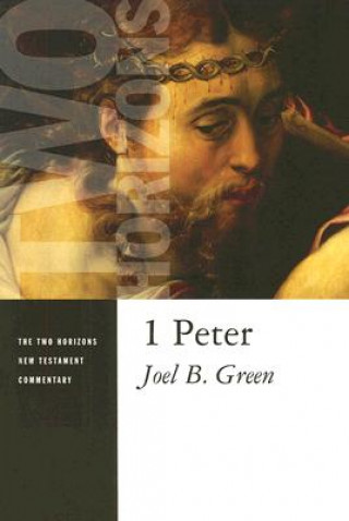 Könyv 1 Peter Joel B. Green