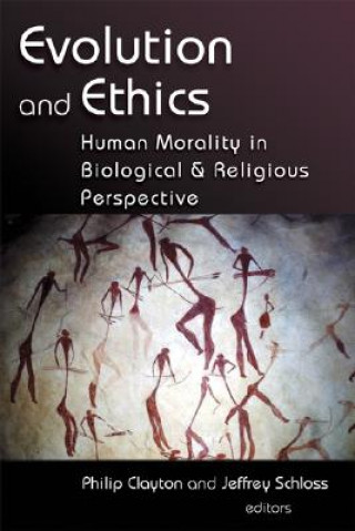 Knjiga Evolution and Ethics Philip Clayton