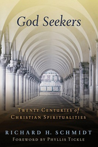 Könyv God Seekers Richard Schmidt