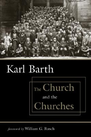 Kniha Church and the Churches Karl Barth