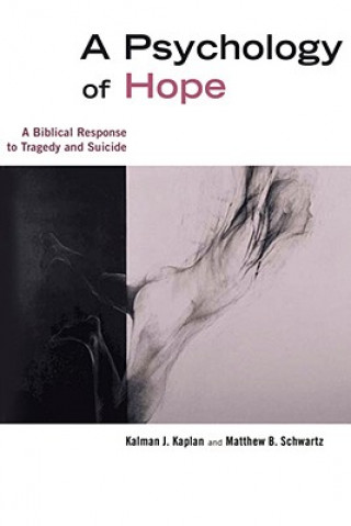 Carte Psychology of Hope Kalman J. Kaplan