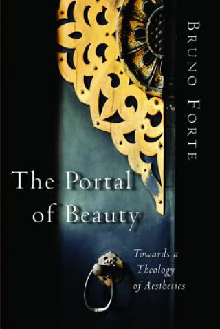 Kniha Portal of Beauty Bruno Forte