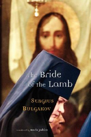 Książka Bride of the Lamb Sergius Bulgakov