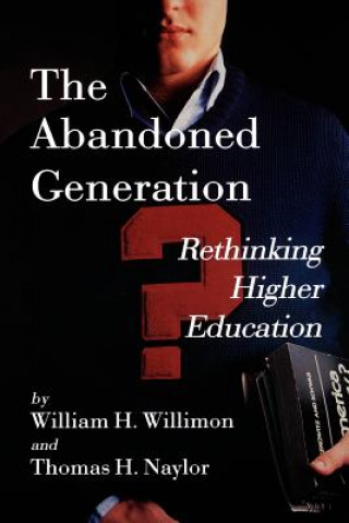 Buch Abandoned Generation William H. Willimon