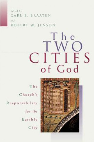 Книга Two Cities of God Braaten