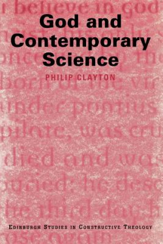 Carte God and Contemporary Science Peter Clayton
