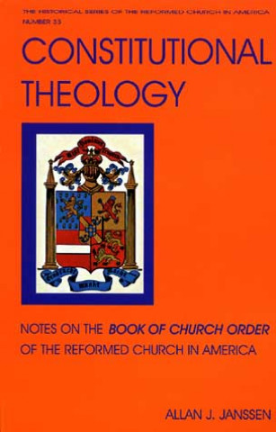 Kniha Constitutional Theology Allan Janssen