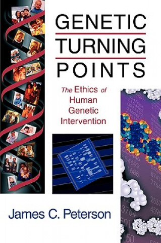 Könyv Genetic Turning Points James C. Peterson