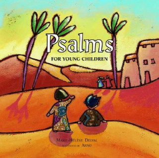 Könyv Psalms for Young Children Marie-Helene Delval