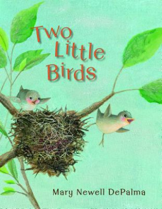 Carte Two Little Birds Mary Newell DePalma
