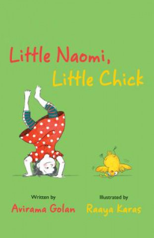 Buch Little Naomi, Little Chick Avirama Golan