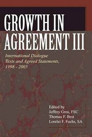 Книга Growth in Agreement III Thomas F Best