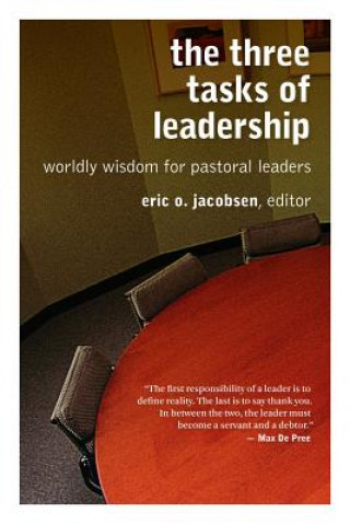 Książka Three Tasks of Leadership Eric O. Jacobsen