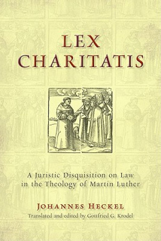Kniha Lex Charitatis J. Heckel